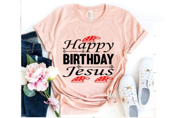 Christmas Tshirt Design Happy Birthday for T-Shirt Designs