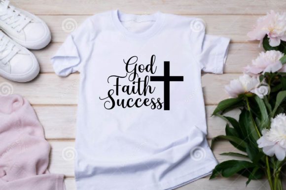 God Faith Success SVG for T-Shirt Designs