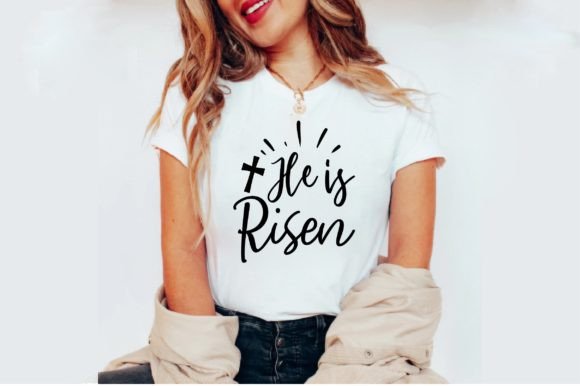 He is Risen T-shirt Design