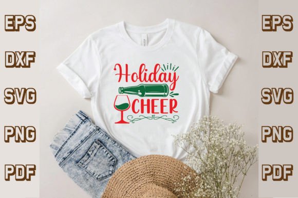 Holiday Cheer Svg for T-Shirt Designs