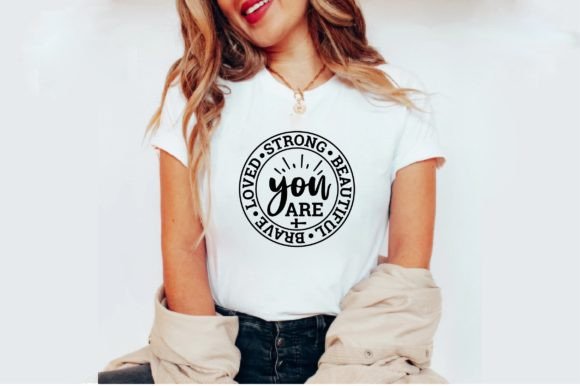 Strong Brave Beautiful Brave Loved T-Shirt Designs
