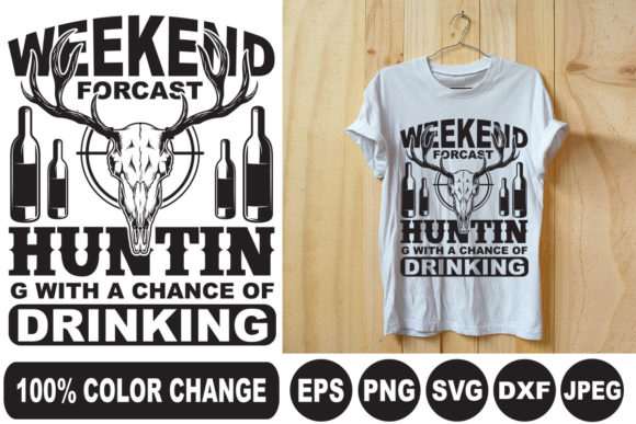 Weekend Forecast T Shirt Design and T-Shirt Designs